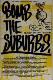 book cover of Bomb the Suburbs : graffiti, freight-hopping, race, and the search for hip-hop's moral center by William Upski Wimsatt