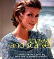 book cover of Shawls and Scarves by Nancy Thomas