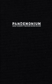 book cover of Pandemonium by Janet Cardiff