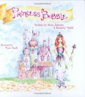 book cover of Princess Bubble by Susan Johnston