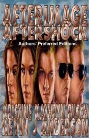book cover of Afterimage Aftershock by Kevin J. Anderson