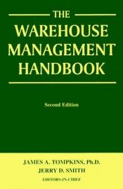book cover of The Warehouse Management Handbook by James A. Tompkins
