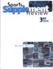 book cover of Sports Supplement Review 3rd Issue by Bill Phillips