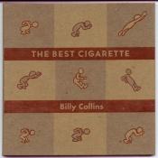 book cover of The Best Cigarette by Billy Collins