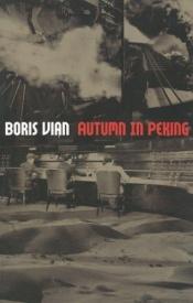 book cover of Autumn in Peking by Boris Vian