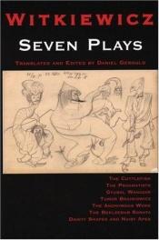 book cover of Seven Plays by Stanisław Ignacy Witkiewicz