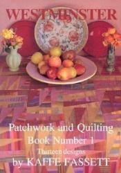 book cover of Patchwork and quilting by Kaffe Fassett