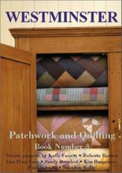 book cover of Westminster Patchwork and Quilting, Book 2: Twenty Projects by Kaffe Fassett by Kaffe Fassett