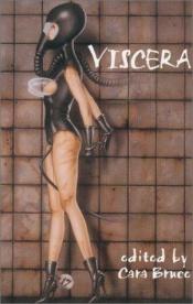 book cover of Viscera by Cara Bruce