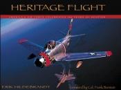 book cover of Heritage Flight: America's Air Force Celebrates 100 Years of Aviation by Erik Hildebrandt