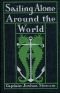 Sailing Alone Around the World (Great Classic Series)
