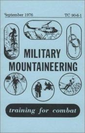 book cover of Military Mountaineering by U.S. Department of Defense