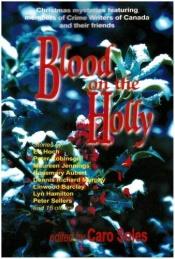 book cover of Blood on the Holly by Peter Robinson
