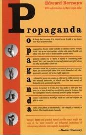 book cover of Propaganda : Comment manipuler l'opinion en démocratie by Edward Bernays