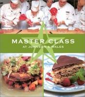 book cover of Master Class at Johnson & Wales: Recipes from the Public Television Series (PBS Cooking) (PBS Cooking) (PBS Cooking) by Bristol Publishing Enterprises