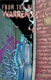 book cover of From The Desk Of Warren Ellis Volume 1 by וורן אליס