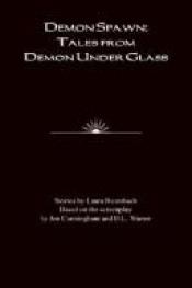 book cover of Demon Spawn: Tales from Demon Under Glass by Laura Baumbach
