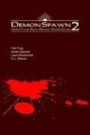 book cover of Demonspawn 2: More Tales from Demon Under Glass by Laura Baumbach
