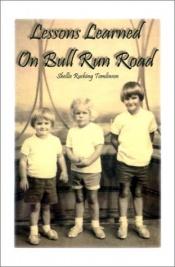 book cover of Lessons Learned on Bull Run Road by Shellie Rushing Tomlinson