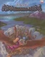 book cover of Aerial Adventure Guide: Sellaine, Jewel of the Clouds by Mike Mearls