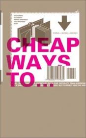book cover of Cheap Ways To... by Margaret Feinberg