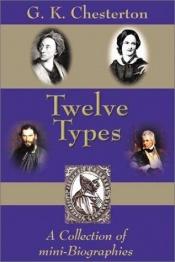 book cover of Twelve Types by G. K. Chesterton