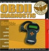 book cover of OBD II Diagnostic Secrets Revealed (Secrets Revealed series) by Peter David