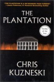 book cover of The Plantation by Chris Kuzneski