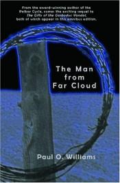 book cover of The Man from Far Cloud by Paul O. Williams