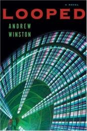 book cover of Looped by Andrew Winston