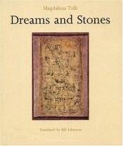 book cover of Dreams and stones by Magdalena Tulli