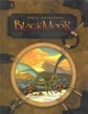 book cover of Dave Arneson's Blackmor by Dave Arneson