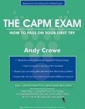 book cover of The CAPM Exam: How to Pass on Your First Try (Test Prep series) by Andy Crowe