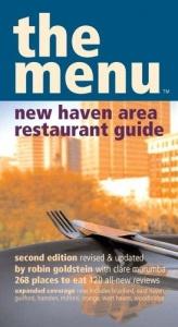 book cover of The Menu - New Haven Restaurant Guide by Robin S. Goldstein; Clare K. Murumba