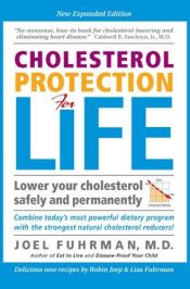 book cover of Cholesterol Protection for Life, New Expanded Edition by Joel Fuhrman