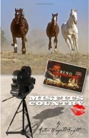 book cover of Misfits Country by Arthur Knight