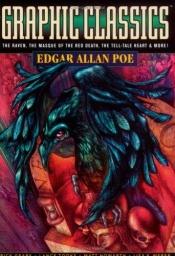 book cover of Graphic Classics: Edgar Allan Poe by เอดการ์ แอลลัน โพ