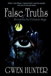 book cover of False Truths by Faith Hunter