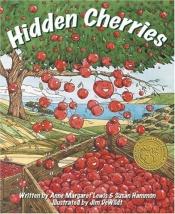 book cover of Hidden Cherries by Anne Margaret Lewis