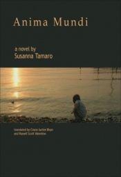 book cover of Anima Mundi by Susanna Tamaro