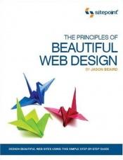 book cover of The Principles of Beautiful Web Design by Jason Beaird