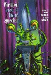 book cover of Worldcon Guest of Honor Speeches by Mike Resnick