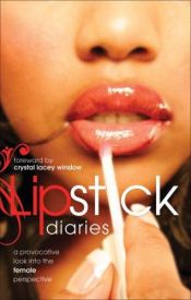 book cover of Lipstick Diaries (Lipstick Diaries: A Provocative Look Into the Female Perspective) by Anthony Whyte