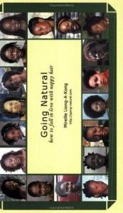 book cover of Going-natural: How to Fall in Love With Nappy Hair by Mireille Liong-a-kong