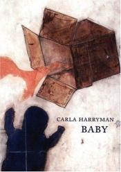 book cover of Baby by Carla Harryman