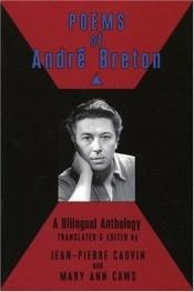 book cover of Poems of André Breton : a bilingual anthology by André Breton