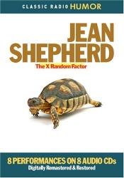 book cover of Jean Shepherd: The X Random Factor by Jean Shepherd