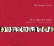 book cover of Case Histories: The Dynamic Future of Nutrition by Joshua Rosenthal