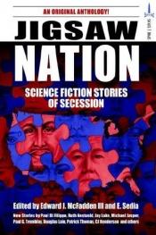 book cover of Jigsaw Nation: Science Fiction Stories of Secession by Paul Di Filippo