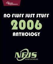 book cover of No Fluff, Just Stuff Anthology: The 2006 Edition (Pragmatic Programmers) by Neal Ford